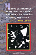 Métodos cuantitativos de las ciencias sociales aplicadas a los estidios urbanos y regionales